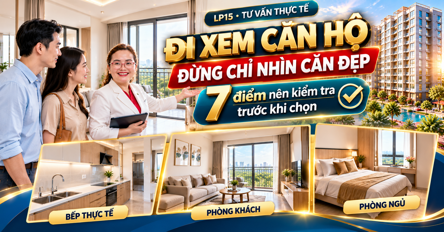LP15 tư vấn thực tế trước khi chọn căn
