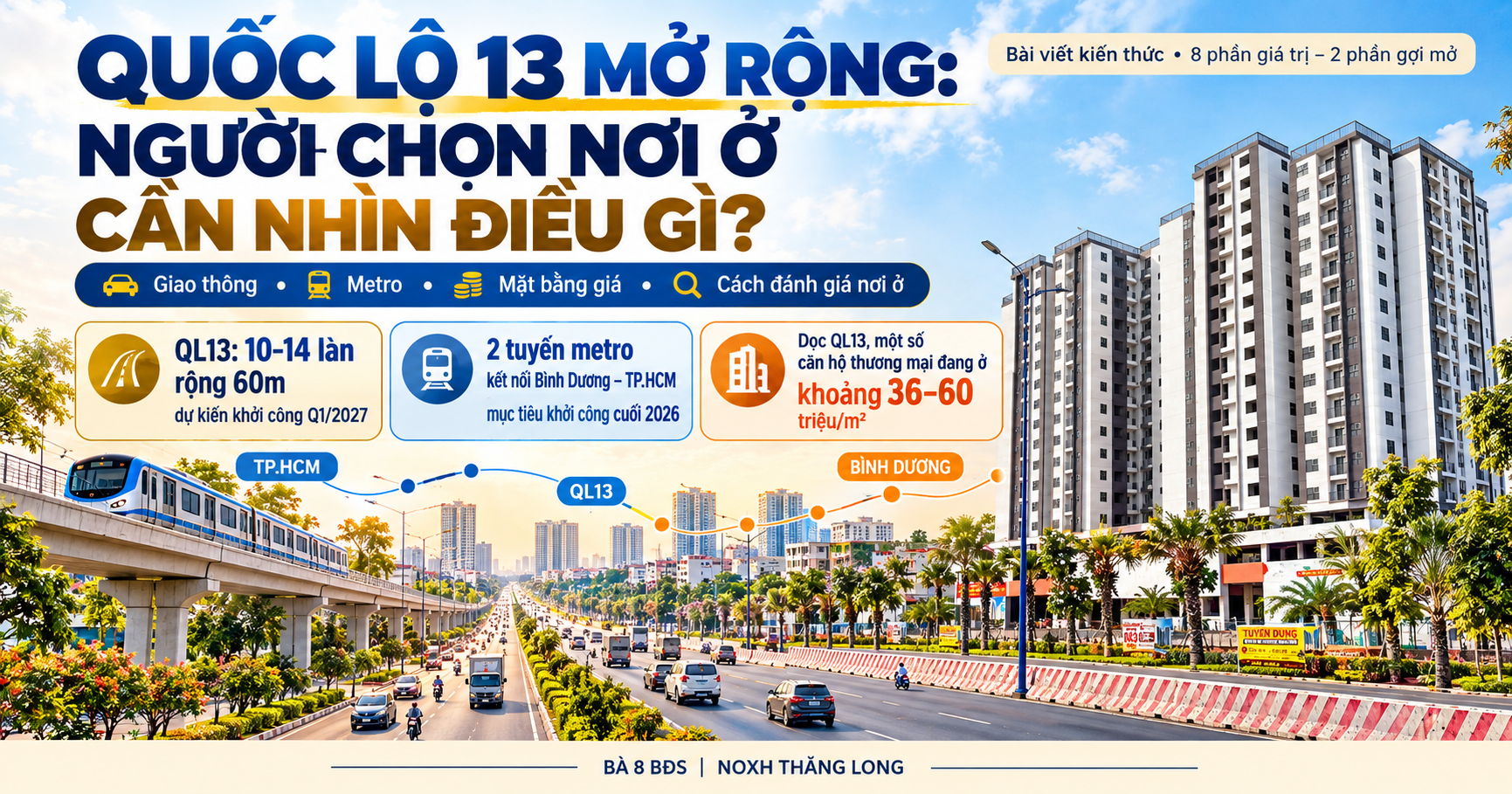Quốc lộ 13 mở rộng và những điều người mua nhà cần biết